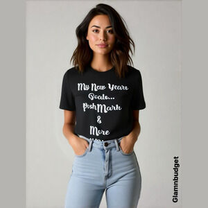 MY New Years Goal Poshmark Custom Black Short Sleeve Graphic T-Shirt Size S